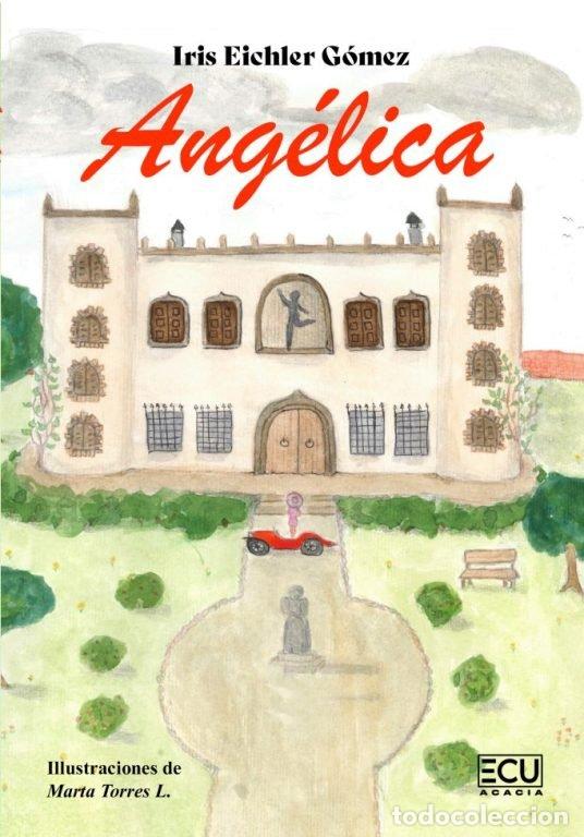 B&uuml;cher: ANGELICA - EICHLER GOMEZ, IRIS
