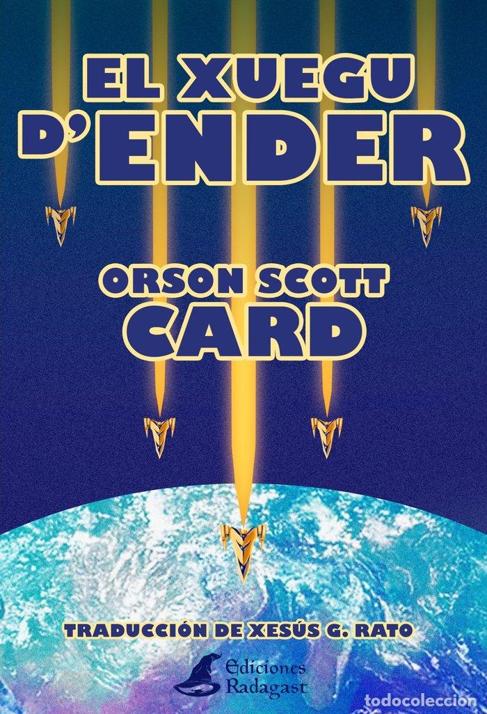 Libri: EL XUEGU DENDER - SCOTT CARD, ORSON