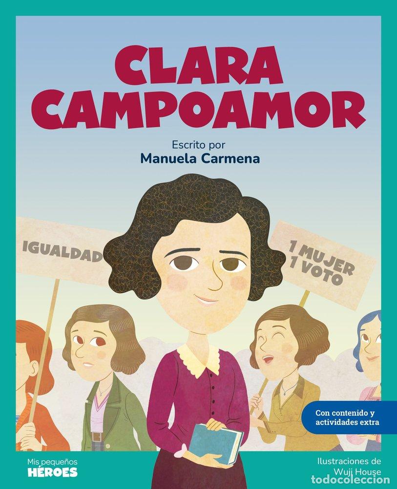 Libri: CLARA CAMPOAMOR - CARMENA, MANUELA