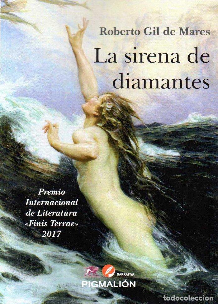 Libri: SIRENA DE DIAMANTES,LA - GIL DE MARES, R.