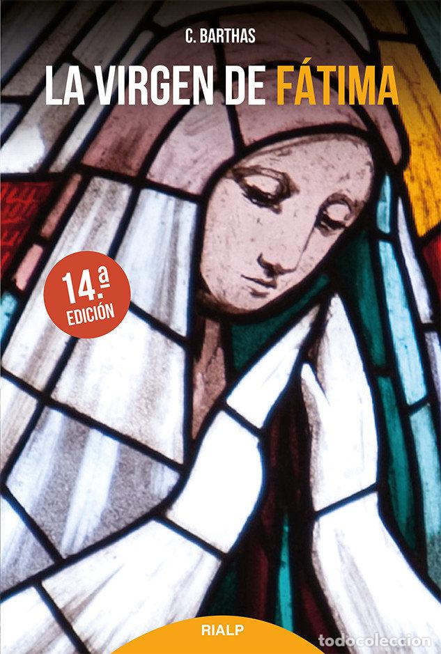 Libri: VIRGEN DE FATIMA,LA - BARTHAS, CHANOINE