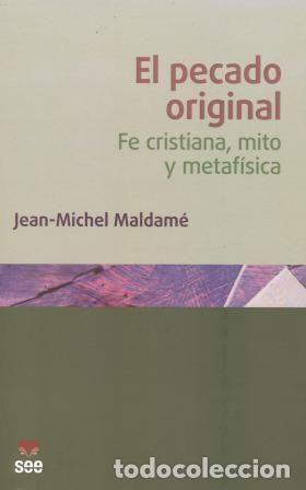 Libros: PECADO ORIGINAL,EL - MALDAME, JEAN-MICHELE
