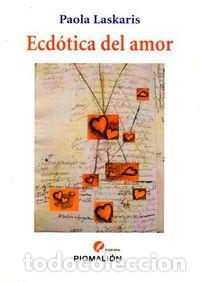 Libri: ECDOTICA DEL AMOR - LASKARIS, PAOLA