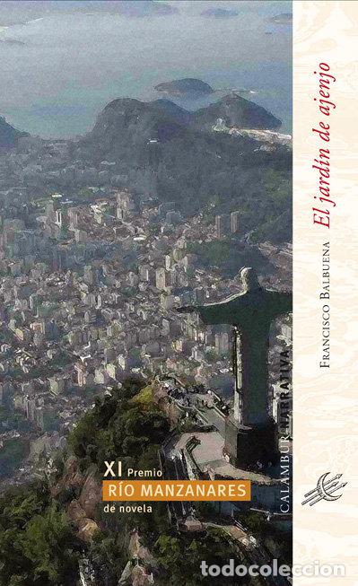 Libri: JARDIN DE AJENJO,EL - BALBUENA, FRANCISCO