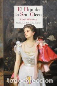 Libri: HIJO DE LA SRA GLENN,EL - WHARTON, EDITH