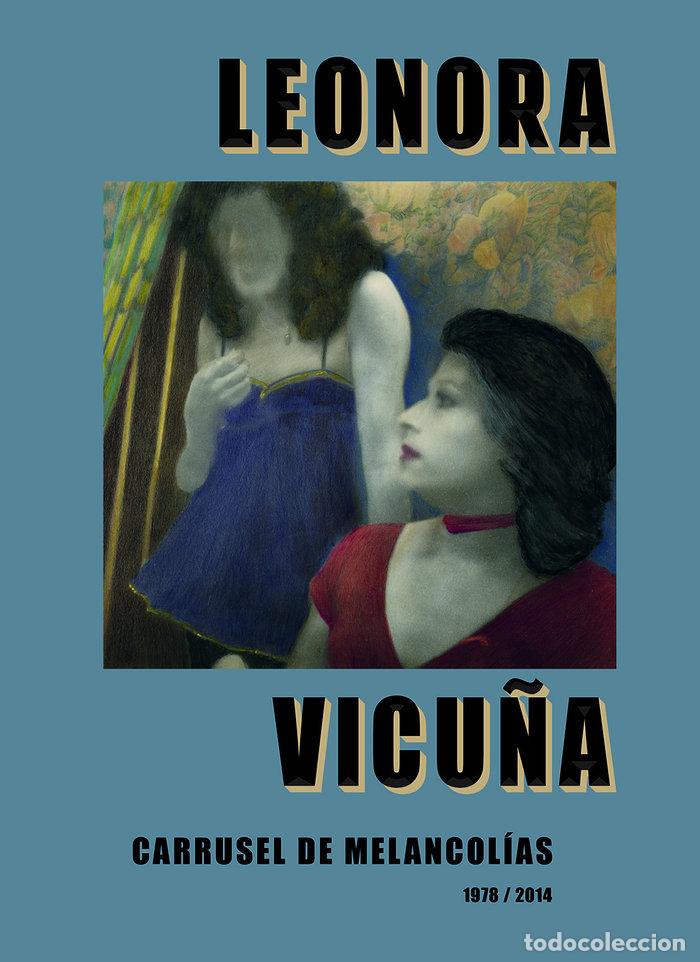 Livros: CARRUSEL DE MELANCOLIAS - VICU&Ntilde;A, LEONORA