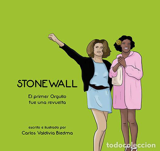 Libri: STONEWALL EL PRIMER ORGULLO FUE UNA REVUELTA - VALDIBIA BIEDMA, CARLOS