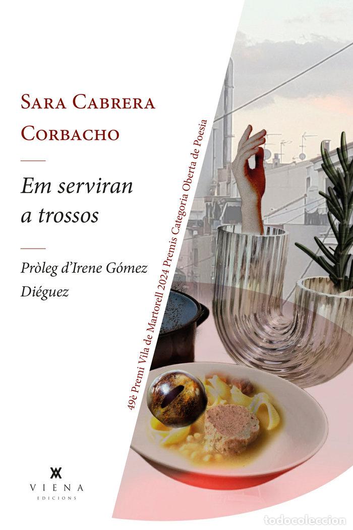 Livres: EM SERVIRAN A TROSSOS - CABRERA CORBACHO, SARA