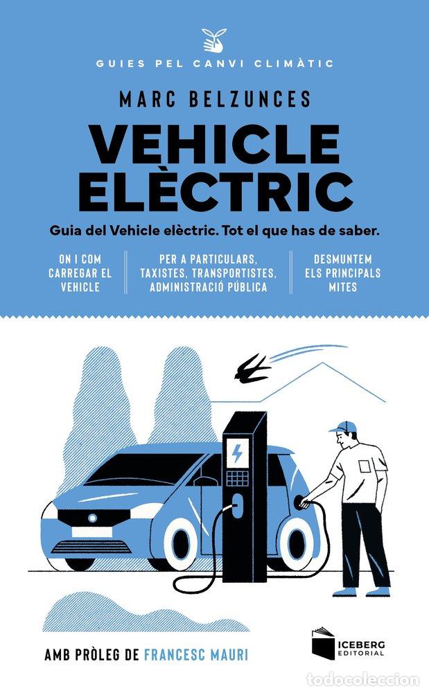 Livros: VEHICLE ELECTRIC - BELZUNCES, MARC