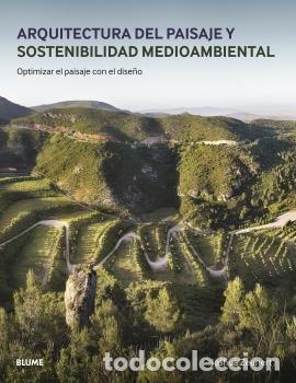 Livros: ARQUITECTURA DEL PAISAJE Y SOSTENIBILIDAD MEDIOAMBIENTAL - ZEUNERT, JOSHUA