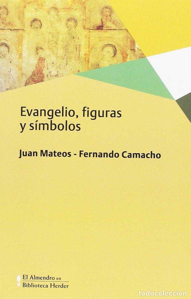 Livros: EVANGELIO FIGURAS Y SIMBOLOS - S.J. JUAN MATEOS