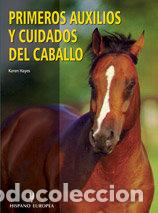 books: PRIMEROS AUXILIOS Y CUIDADODS DEL CABALLO - VALLS COMPTE