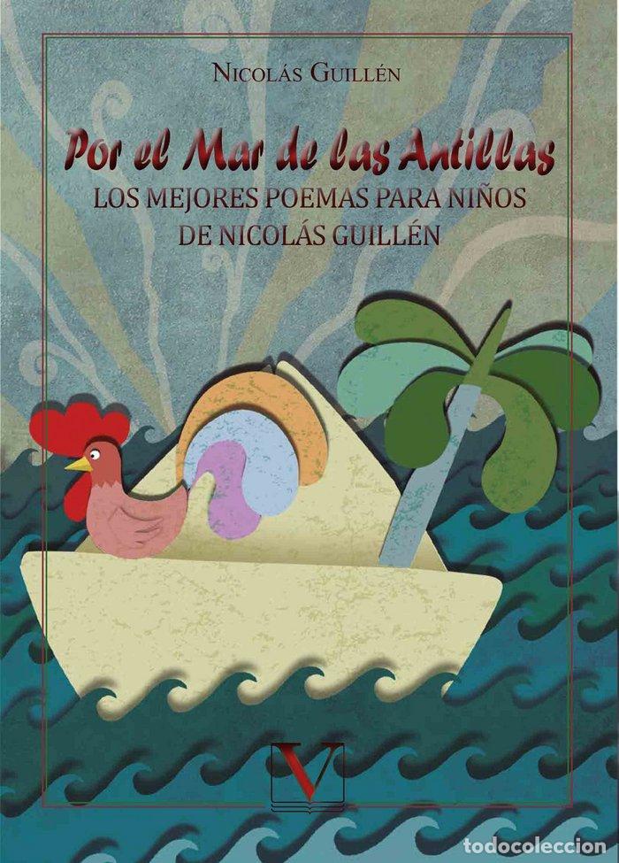 Libros: POR EL MAR DE LAS ANTILLAS - GUILLEN, NICOLAS