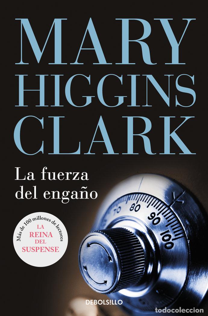 Libros: FUERZA DEL ENGA&Ntilde;O - HIGGINS CLARK, MARY
