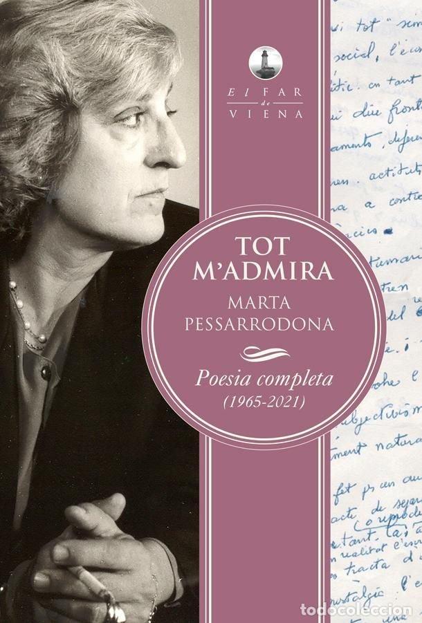 Libros: TOT MADMIRA - PESSARRODONA ARTIGAS, MARTA