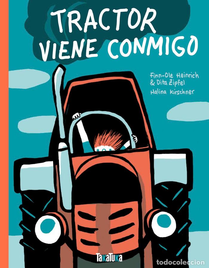 Libros: TRACTOR VIENE CONMIGO - HEINRICH, FINN-OLE