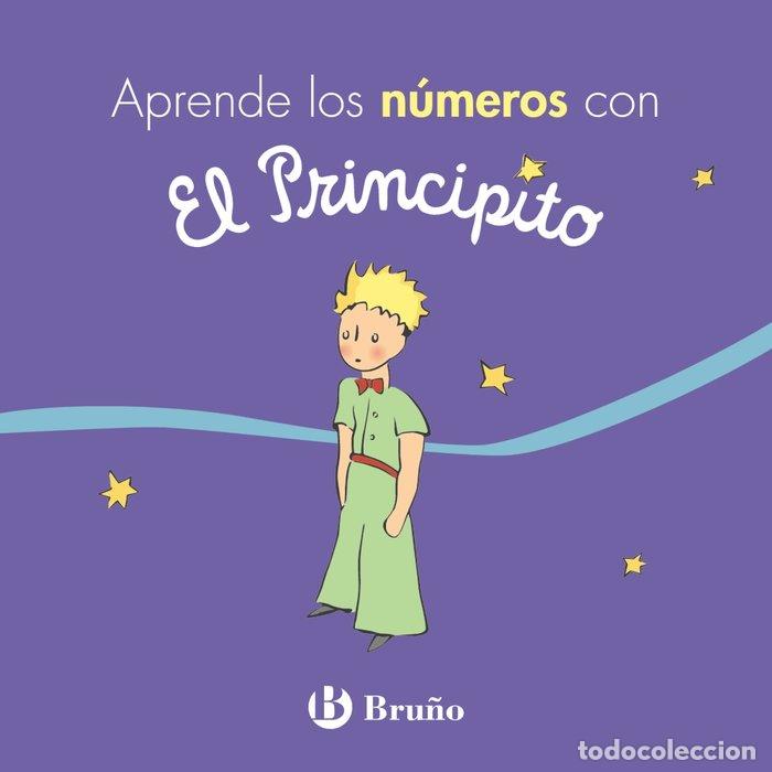 Libros: APRENDE LOS NUMEROS CON EL PRINCIPITO - DE SAINT-EXUPERY, ANTOINE