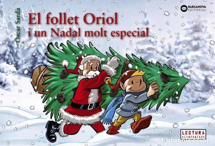 Libros: FOLLET ORIOL I UN NADAL MOLT ESPECIAL CATA - SARD&middot;, &Atilde;SCAR