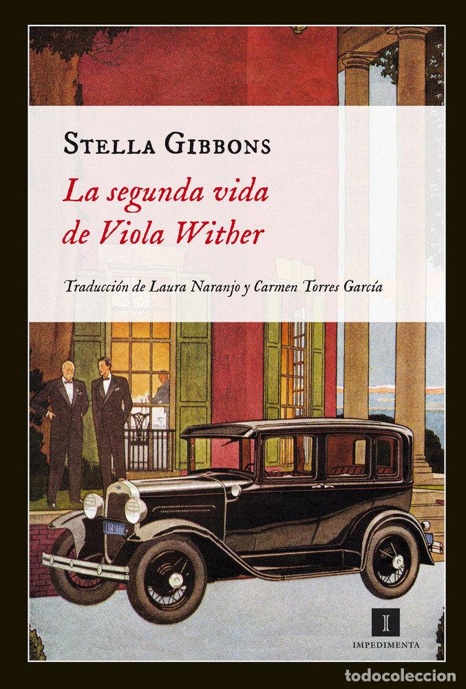 Libros: SEGUNDA VIDA DE VIOLA WITHER,LA - GIBBONS, STELLA