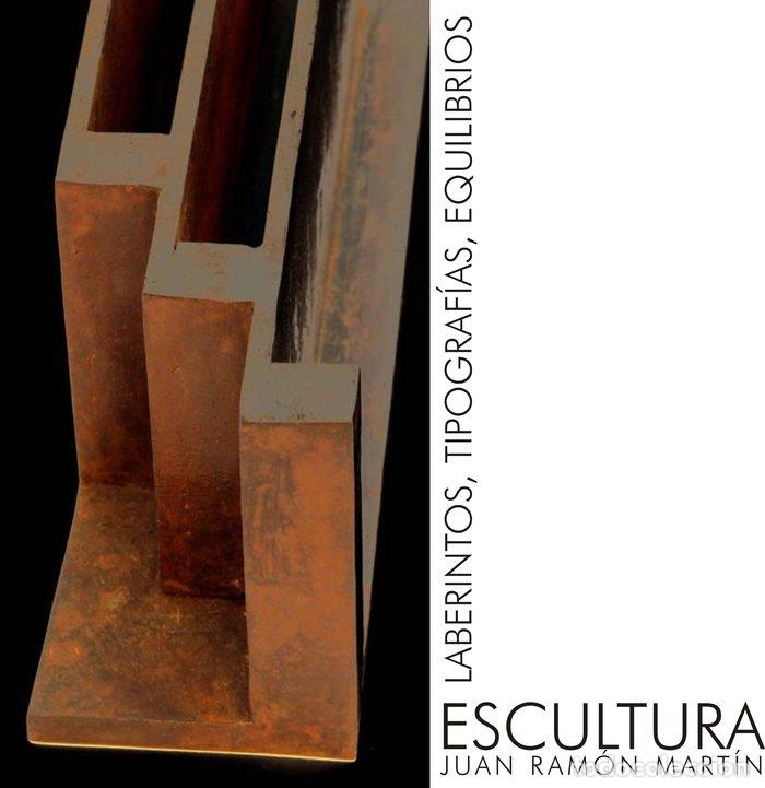 Libri: ESCULTURA - MARTIN MU&Ntilde;OZ, JUAN RAMON