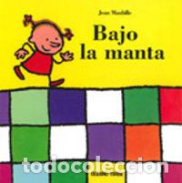 Libri: BAJO LA MANTA - MAUBILLE, JEAN