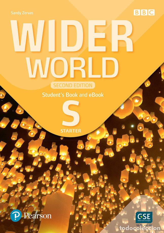 Libri: WIDER WORLD 2E STARTER STUDENT'S BOOK & EBOOK WITH APP - SIN DETERMINAR