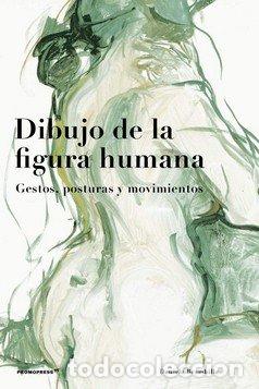 Libri: DIBUJO DE LA FIGURA HUMANA - BRAMBILLA, DANIELA