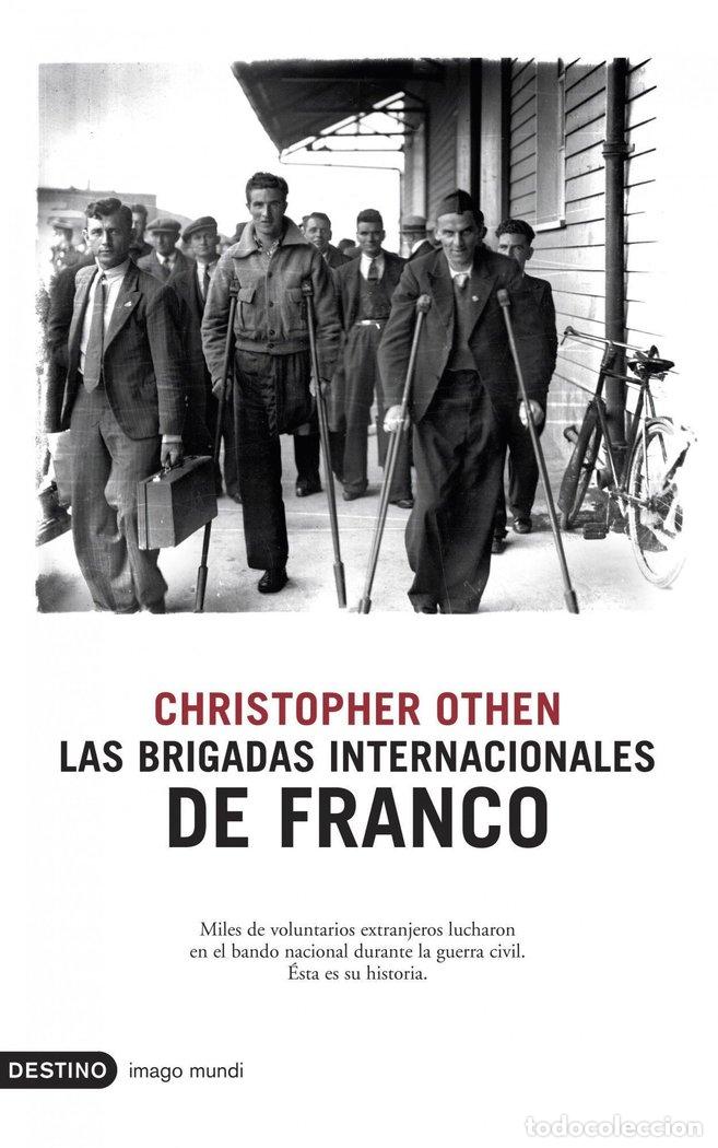 Libri: BRIGADAS INTERNACIONALES DE FRANCO - OTHEN, C.