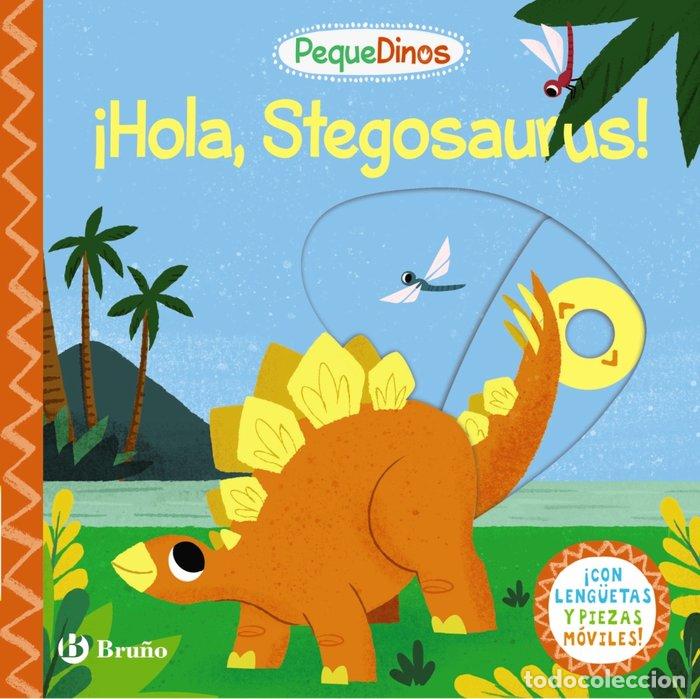 Libros: PEQUEDINOS HOLA STEGOSAURUS - VARIOS AUTORES
