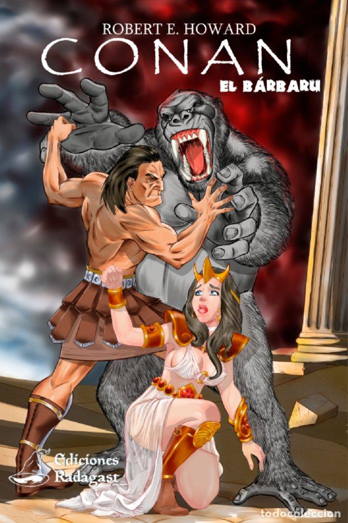 Libros: CONAN EL BARBARU - HOWARD, ROBERT E