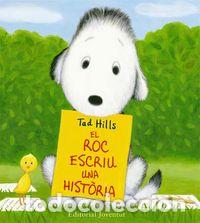 Libros: ROC ESCRIU UNA HISTORIA,EL - HILLS, TAD