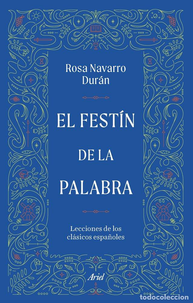 B&uuml;cher: EL FESTIN DE LA PALABRA - ROSA NAVARRO DURAN