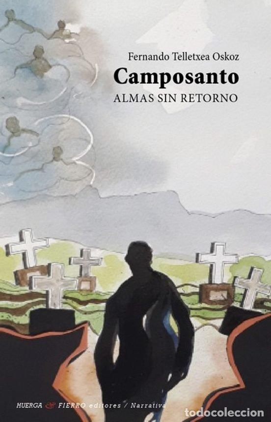 Libri: CAMPOSANTO - TELLEXEA OSKOZ, FERMANDO