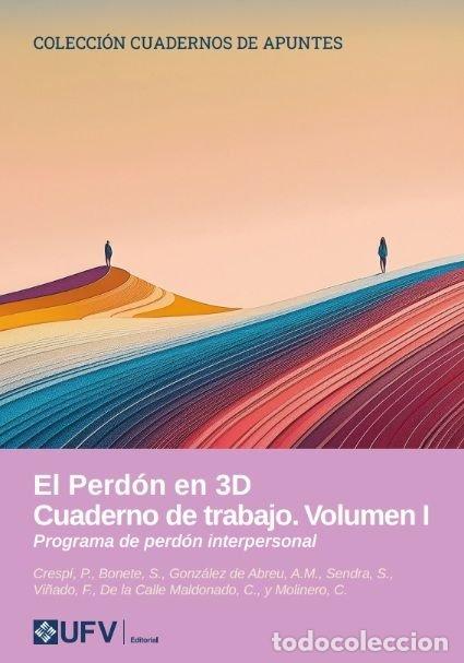 Libri: EL PERDON EN 3D CUADERNO DE TRABAJO VOLUMEN I - CRESPI, PAULA