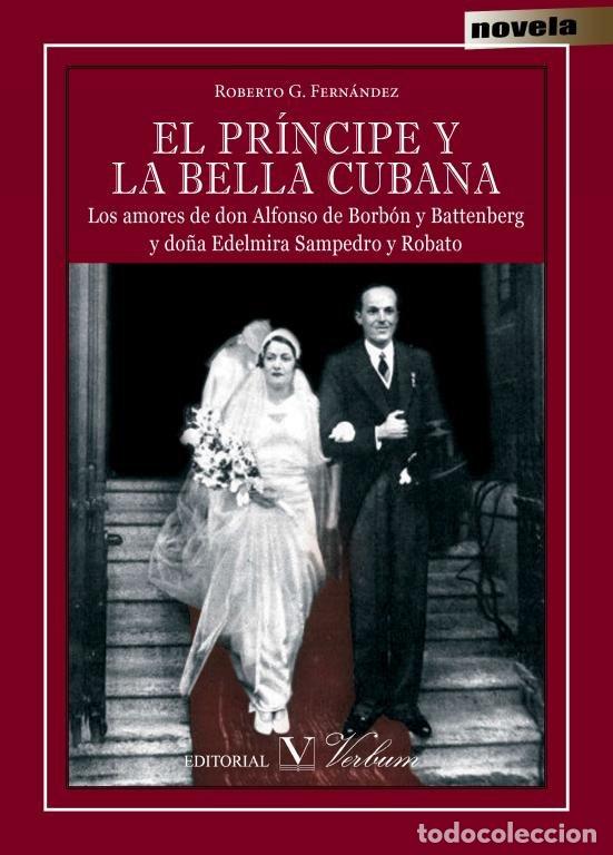 Livres: PRINCIPE Y LA BELLA CUBANA - ROBERTO G. FERNANDEZ