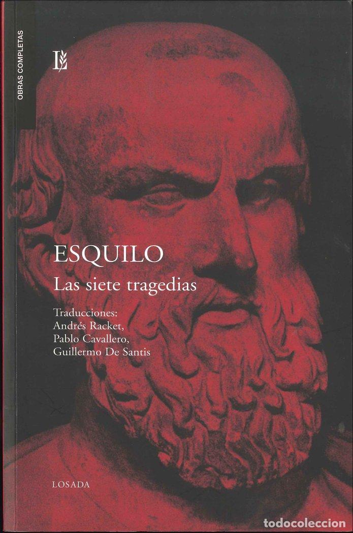 Libros: SIETE TRAGEDIAS - ESQUILO