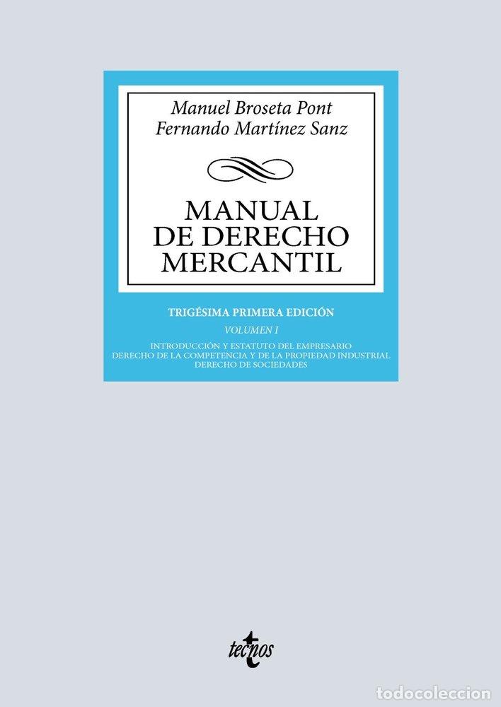 Libri: MANUAL DE DERECHO MERCANTIL - BROSETA PONT, MANUEL
