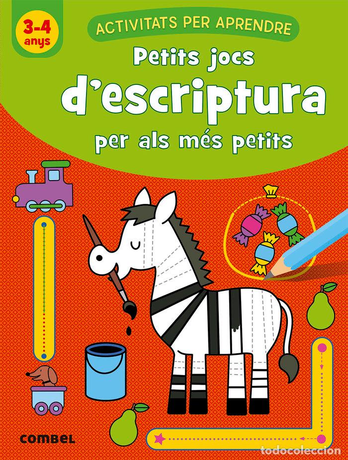 books: PETITS JOCS D'ESCRIPTURA PER MES PETITS 3-4 ANYS - AA.VV