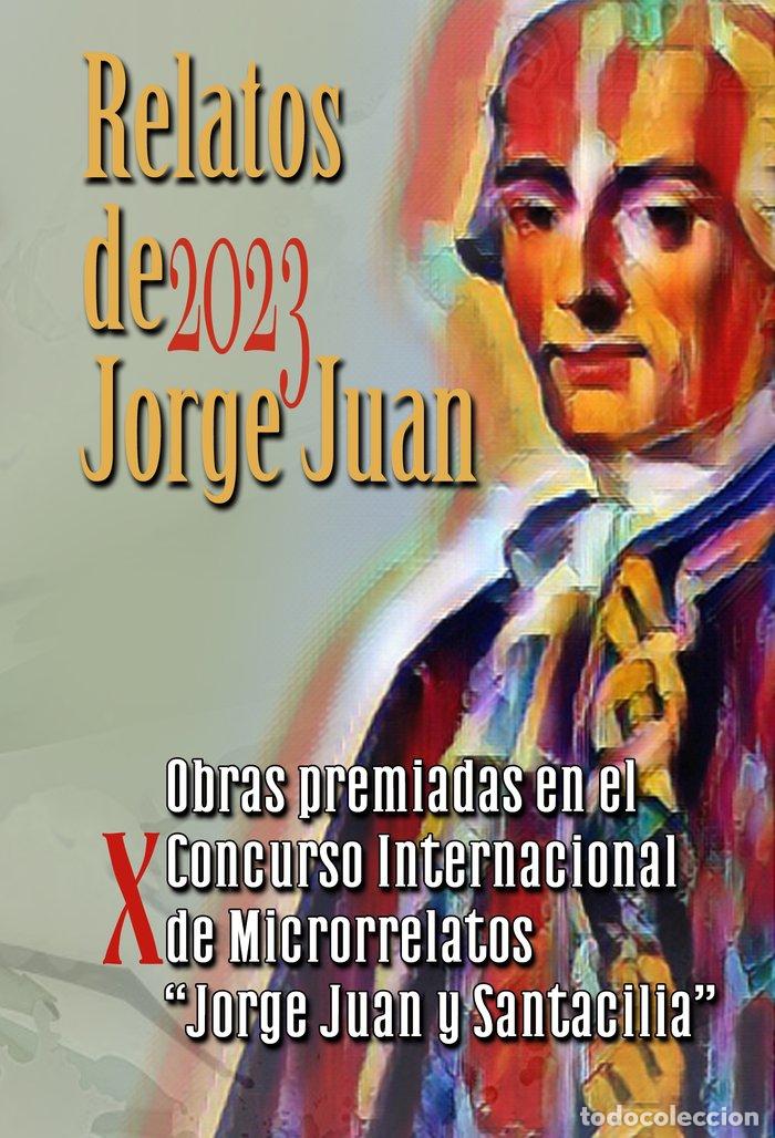 books: RELATOS DE JORGE JUAN 2023 - AUTORES, VARIOS