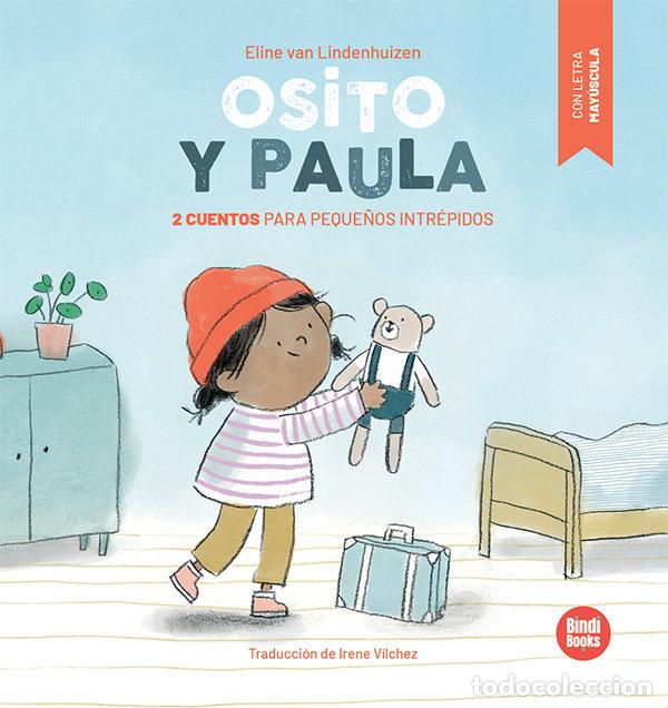 Livres: OSITO Y PAULA - VAN LINDENHUIZEN, ELINE