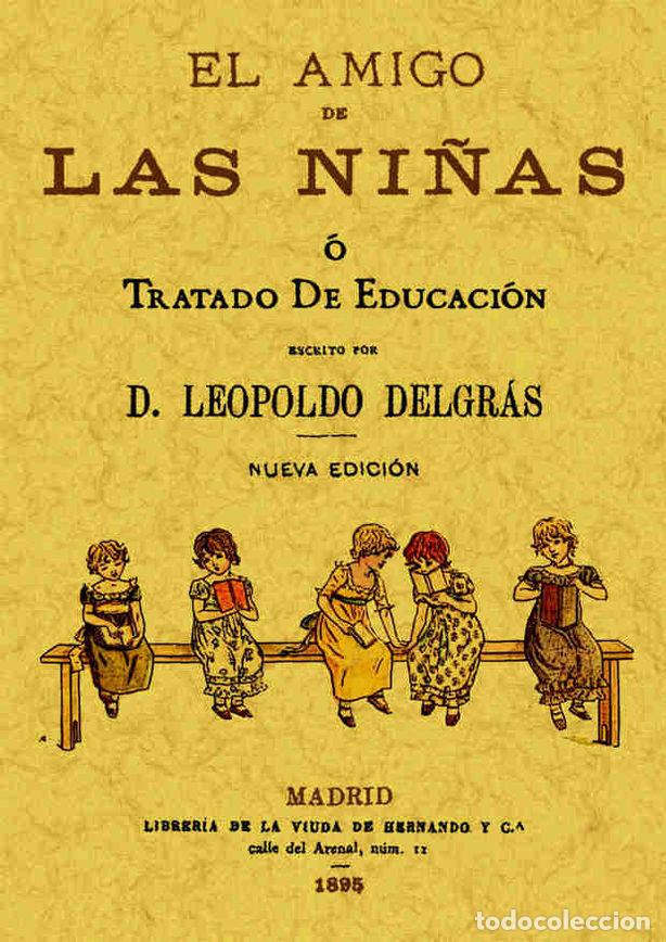 Livres: AMIGO DE LAS NI&Ntilde;AS, EL - DELGRAS, LEOPOLDO