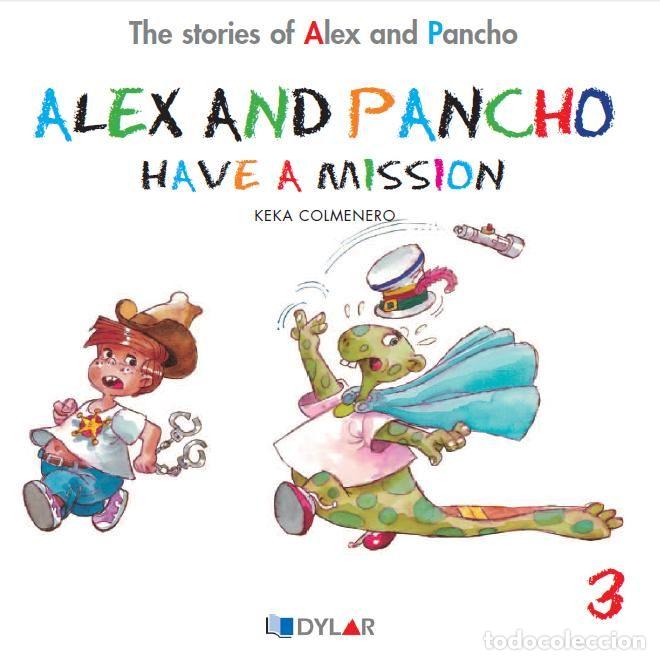 Libros: ALEX AND PANCHO HAVE A MISSION C3 - COLMENERO ARENADO, BEATRIZ