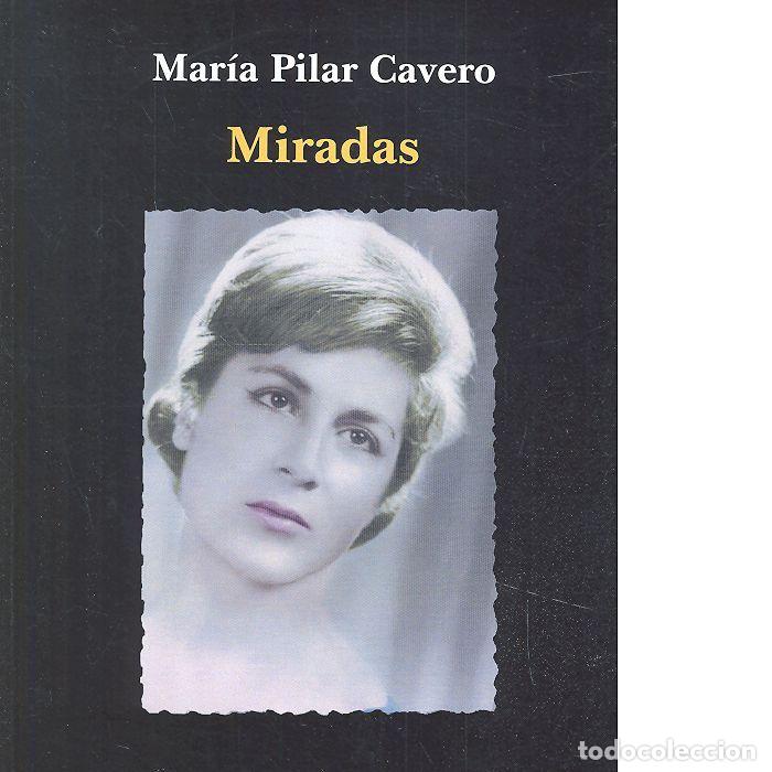 books: MIRADAS - CLAVERO, MARIA PILAR