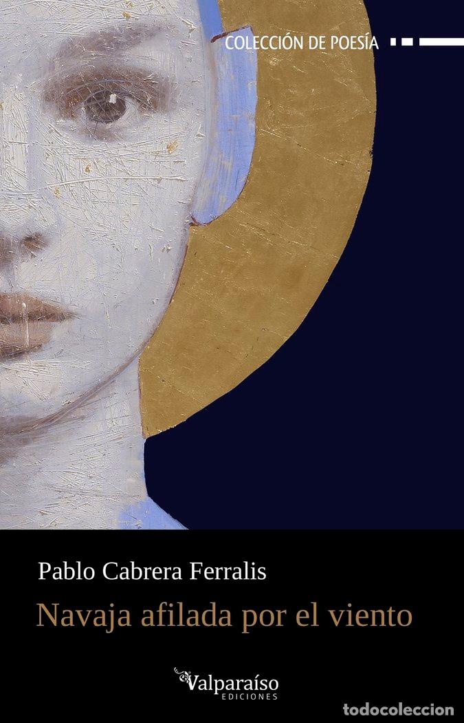 Livros: NAVAJA AFILADA POR EL VIENTO - CABRERA FERRALIS, PABLO