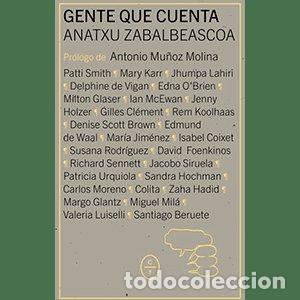 Libros: GENTE QUE CUENTA - ZABALBEASCOA, ANATXU