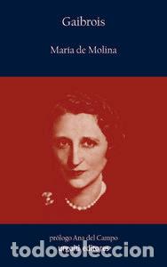 Libros: MARIA DE MOLINA - GAIBROIS
