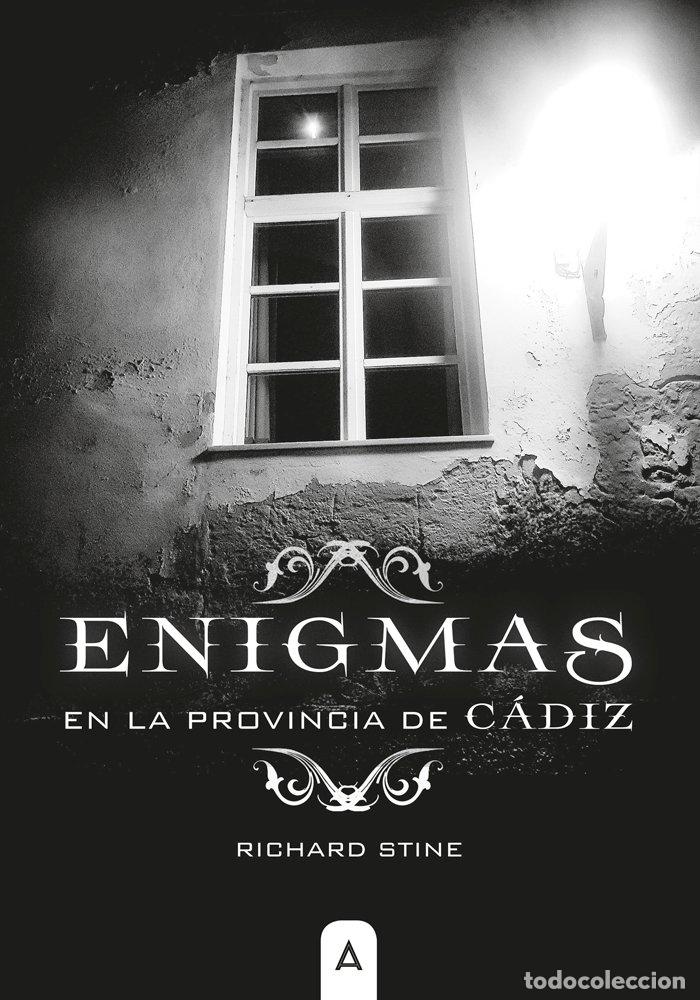 Libros: ENIGMAS EN LA PROVINCIA DE CADIZ - RICHARD STINE