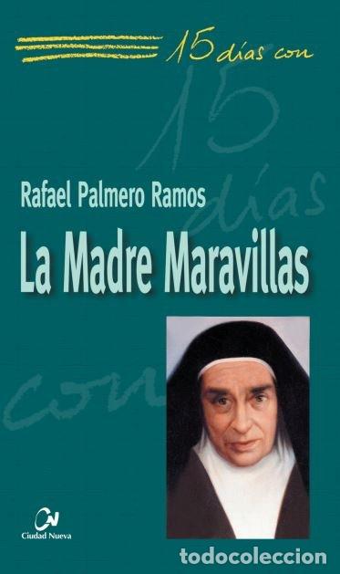 Libros: MADRE MARAVILLAS,LA - PALMERO RAMOS, RAFAEL