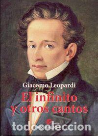 Livros: INFINITO Y OTROS CANTOS - LEOPARDI, GIACOMO