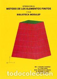 Libros: INTRODUCCION AL METODO DE LOS ELEMENTOS FINITOS Y A LA BIBLI - CRUZ SOTO, JOSE LUIS